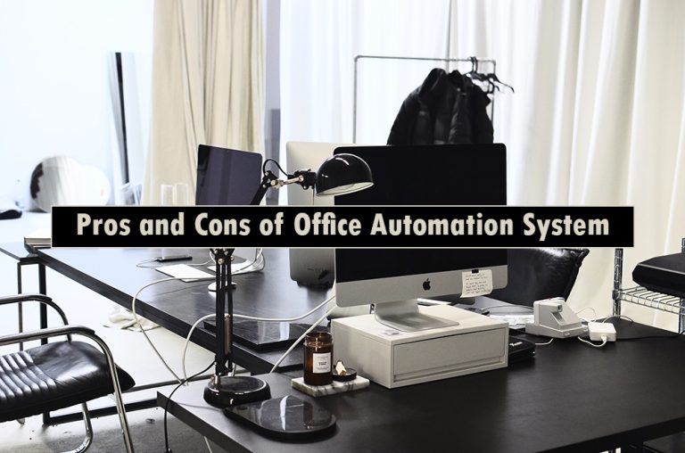 Advantages and Disadvantages of Office Automation System IT Release